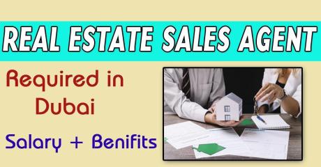 Real Estate Sales Agent Required in Dubai