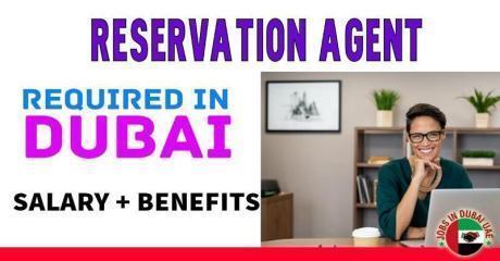 Reservations Agent Required in Dubai