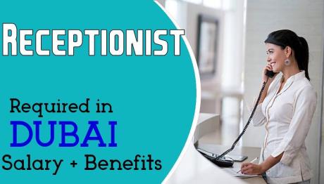 Receptionist Required in Dubai -