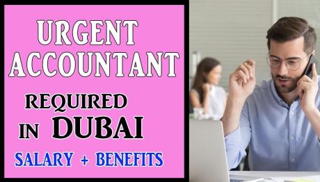 Urgent Accountant Required in Dubai