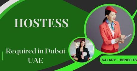 Hostess Required in Dubai