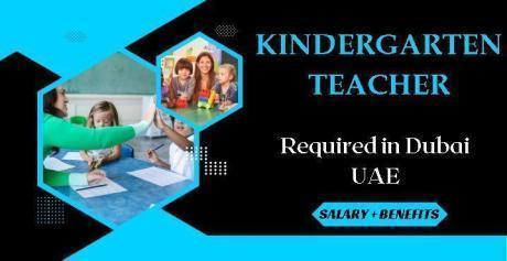 Kindergarten Teacher Required in Dubai