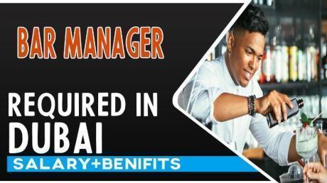 Bar Manager Required in Dubai