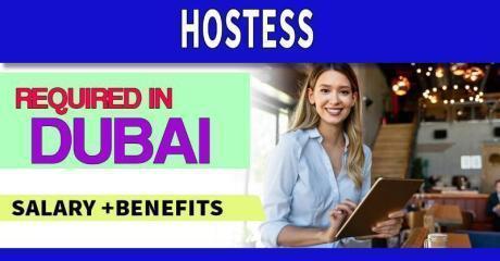 Hostess Required in Dubai