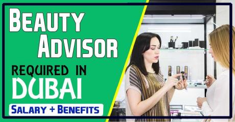Beauty Advisor Required in Dubai