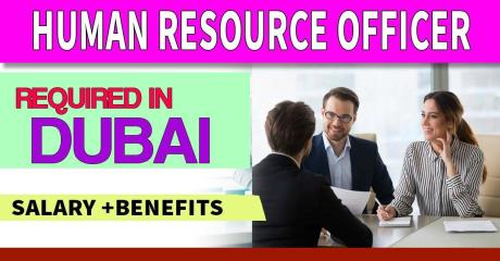 Human Resource Officer Required in Dubai