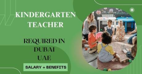 Kindergarten Teacher Required in Dubai