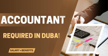 Accountant Required in Dubai