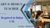 Art & Design Teacher Required in Dubai