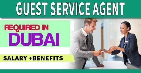Guest Service Agent Required in Dubai