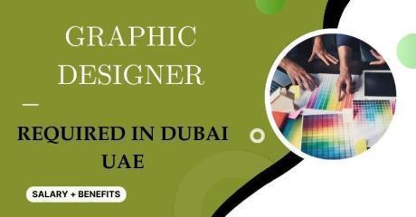 Graphic Designer Required in Dubai