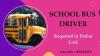School Bus Driver Required in Dubai