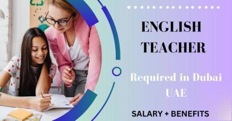 English Teacher Required in Dubai