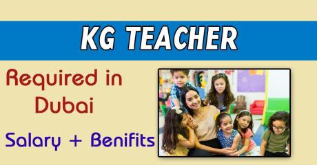 KG Teacher Required in Dubai