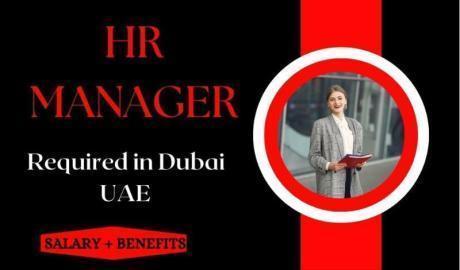 Human Resources Manager Required in Dubai