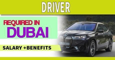 Driver Required in Dubai
