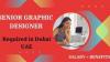 Senior Graphic Designer Required in Dubai