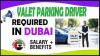 VALET PARKING DRIVER Required in Dubai