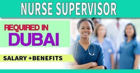 Nurse Supervisor Required in Dubai