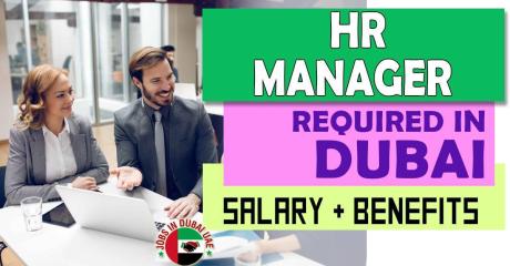 HR Manager Required in Dubai -
