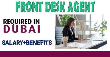 Front Desk Agent Required in Dubai