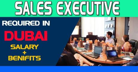 Sales Executive Required in Dubai