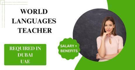 World Languages Teacher Required in Dubai