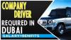 Company Driver Required in Dubai