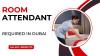 Room Attendant Required in Dubai