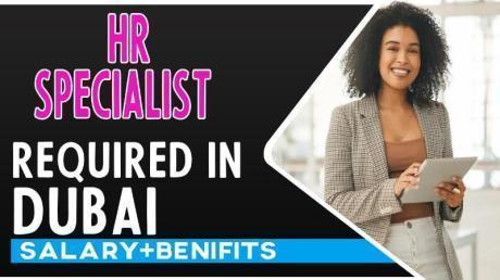 HR Specialist Required in Dubai