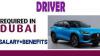 Driver Required in Dubai