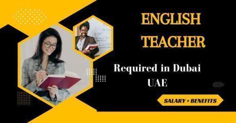English Teacher Required in Dubai