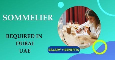 Sommelier Required in Dubai