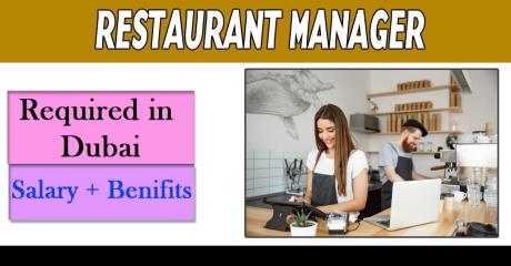 Restaurant Manager Required in Dubai