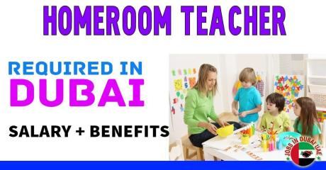 Homeroom Teacher Required in Dubai