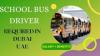 School Bus Driver Required in Dubai