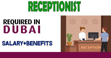 Receptionist Required in Dubai