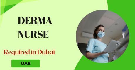 Derma Nurse Required in Dubai
