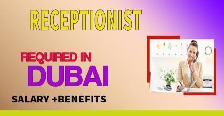 Receptionist Required in Dubai