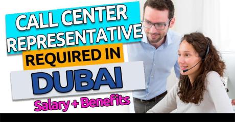 Call Center Representative Required in Dubai