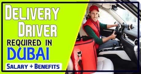 Delivery Driver Required in Dubai