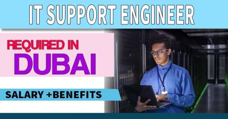 IT Support Engineer Required in Dubai