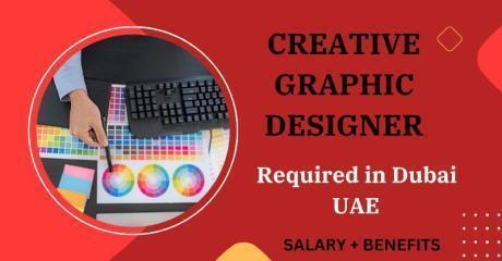 Creative Graphic Designer Required in Dubai