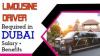 Limousine Driver Required in Dubai