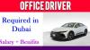 OFFICE DRIVER Required in Dubai
