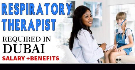 Respiratory Therapist Required in Dubai