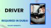 Driver Required in Dubai
