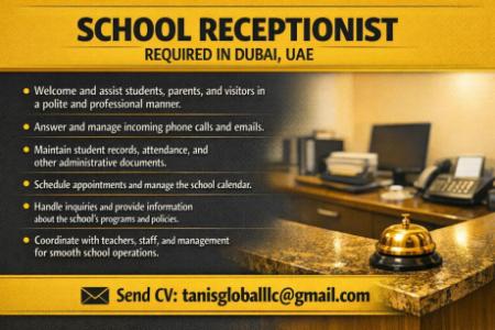 School Receptionist Required in Dubai