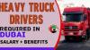 HEAVY TRUCK DRIVERS Required in Dubai