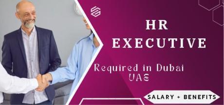HR executive Required in Dubai